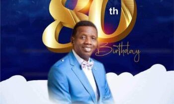 Pastor Adeboye @ 80: A birthday like no other